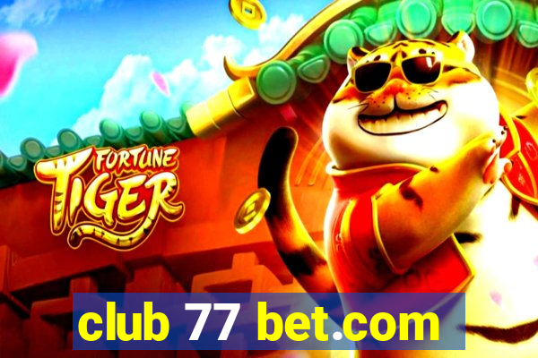 club 77 bet.com